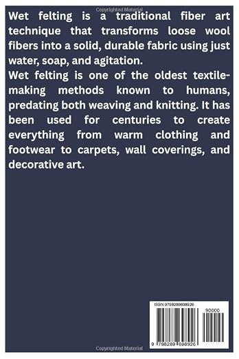 THE ART OF WET FELTING: A Complete Beginner to Advanced Guide - Image 2