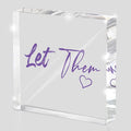 Let Them - Purple 4 Inch Acrylic Desktop Sign, Office and Cubicle Decor by MUZRUYOU