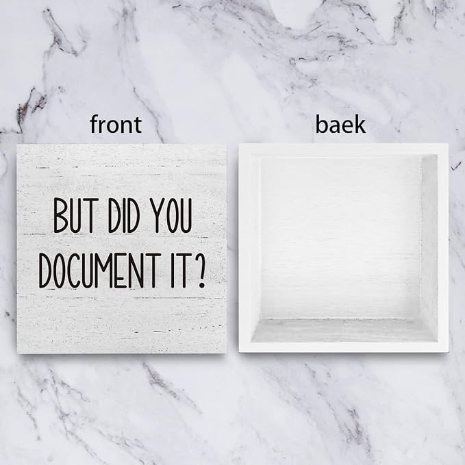 But Did You Document It Office Decor Wooden Box Sign Decorative Funny Office - Image 3