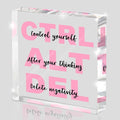 Empowerment Acrylic Sign by MUZRUYOU
