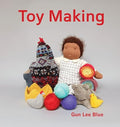Toy Making: Simple Playthings to Make by Unknown