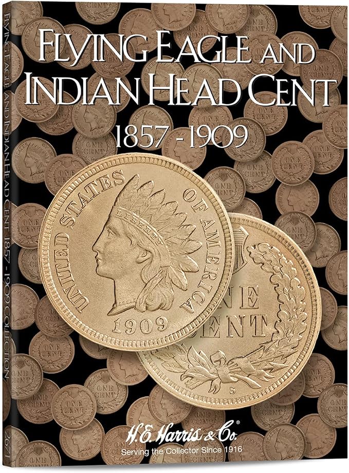 H.E. Harris & Co US Flying Eagle and Indian Cent Coin Folder 1857 – 1909 #2671 by Unknown