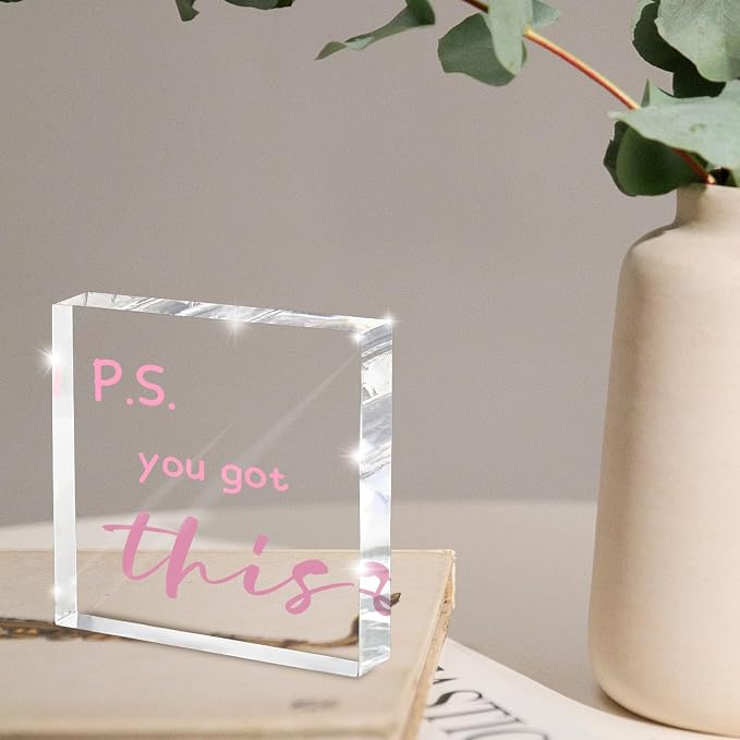 PS: You Got This' Bold Pink Acrylic Sign - Image 4