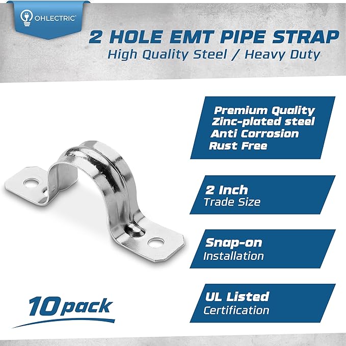 OHLECTRIC Heavy Duty Pipe Strap (10 Pack - 2 Inch) Zinc Plated Conduit Clamps, 2 Hole Steel EMT Pipe Strap U Bracket, Zinc Coated Tension Tube Clip, Metal Pipe Clamp for EMT Conduits