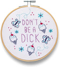 FUNATIC Don't Be A Dick Embroidery Kit | Funny Beginner Needle Work Starter Set by FUNATIC