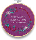 FUNATIC This Home is Built On Love and Profanity Embroidery Kit | Beginner by FUNATIC