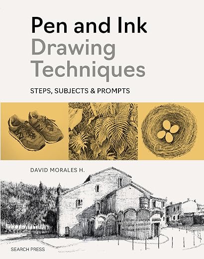 Pen and Ink Drawing Techniques: Steps, subjects & prompts by Unknown